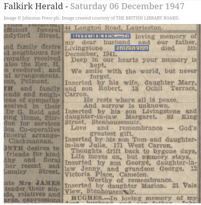 Livingstone Hotchkies In Memoriam Falkirk Herald 6 Dec 1947, December 6, 1947, Linked To: <a href='i4779.html' >Jenny Hotchkies (mar. name)</a> and <a href='i1145.html' >George Hotchkies</a>
